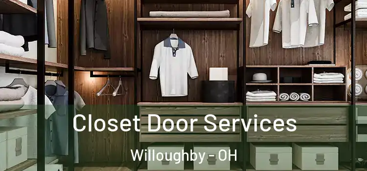 Closet Door Services Willoughby - OH